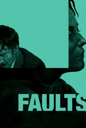 Faults's poster