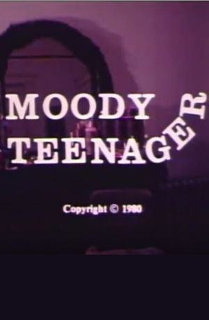 Moody Teenager's poster