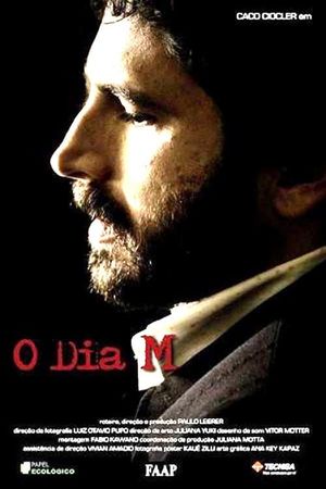 O Dia M's poster