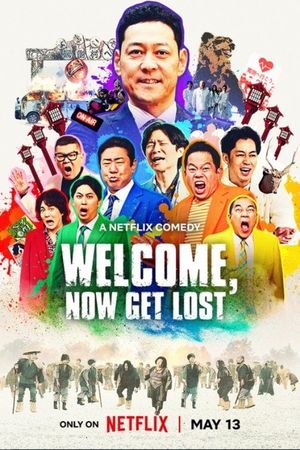 Welcome, Now Get Lost's poster
