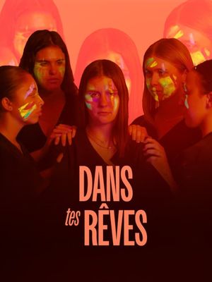 Dans tes rêves's poster