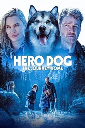 Hero Dog: The Journey Home's poster