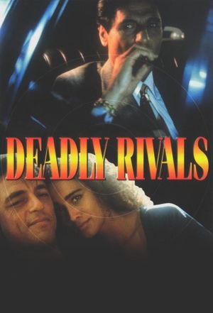 Deadly Rivals's poster