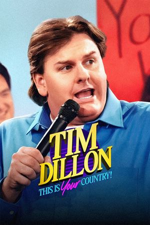 Tim Dillon: This Is Your Country's poster