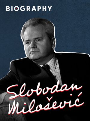 A Very Modern Dictator: A Profile of Slobodan Milosevic's poster