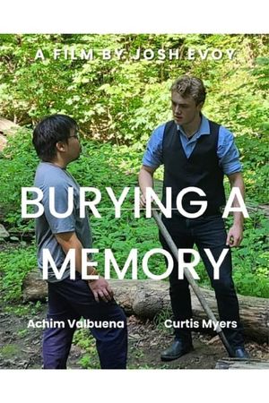 Burying A Memory's poster