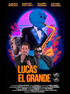 Lucas el grande's poster