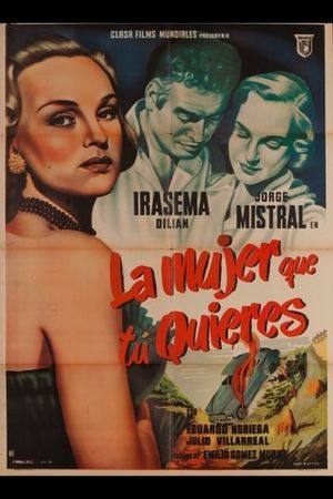 La mujer que tu quieres's poster