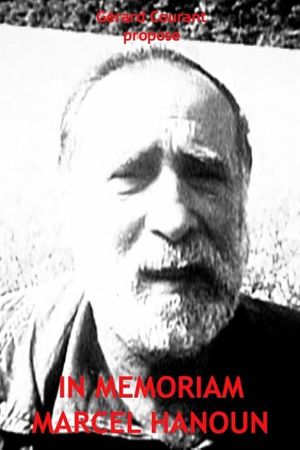 In Memoriam Marcel Hanoun's poster