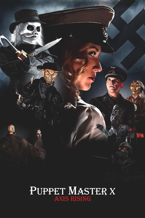 Puppet Master X: Axis Rising's poster