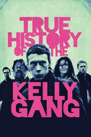 True History of the Kelly Gang's poster image