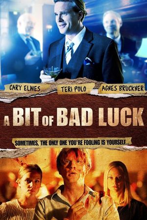A Bit of Bad Luck's poster