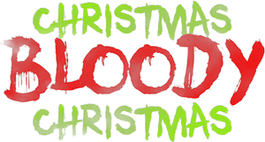 Christmas Bloody Christmas's poster