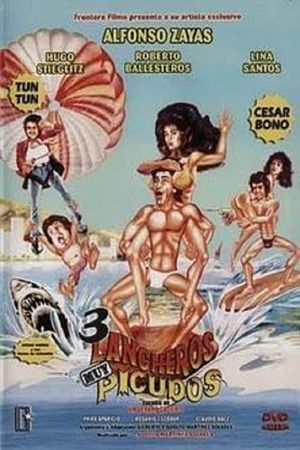Tres lancheros muy picudos's poster