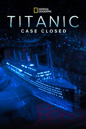 Titanic's Final Mystery's poster