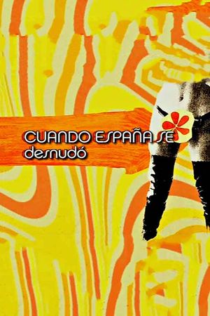 Cuando España se desnudó's poster