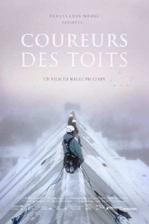 Coureurs des toits's poster