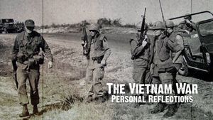 The Vietnam War: Personal Reflections's poster