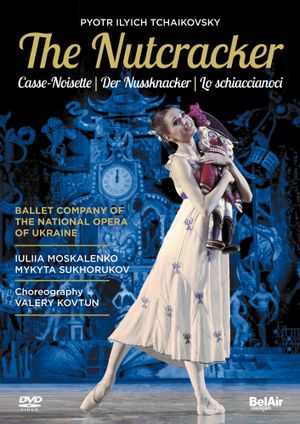 The Nutcracker (National Opera of Ukraine Ballet)'s poster