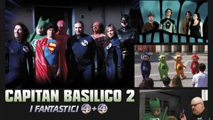 Capitan Basilico 2 - I Fantastici 4+4's poster