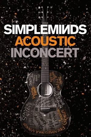 Simple Minds - Acoustic in Concert's poster