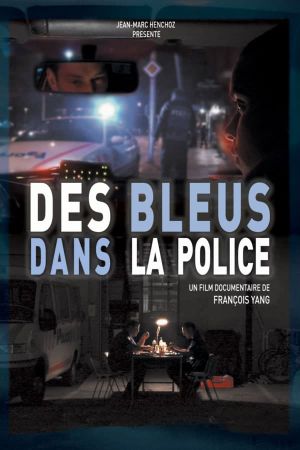 Des bleus dans la police's poster