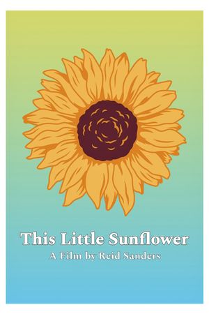 This Little Sunflower's poster