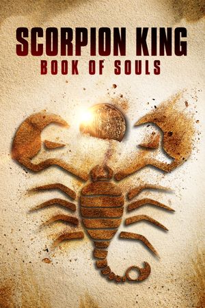 The Scorpion King: Book of Souls's poster