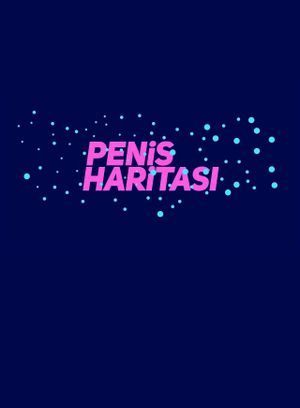 Penis Haritası's poster