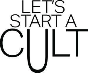 Let's Start a Cult's poster