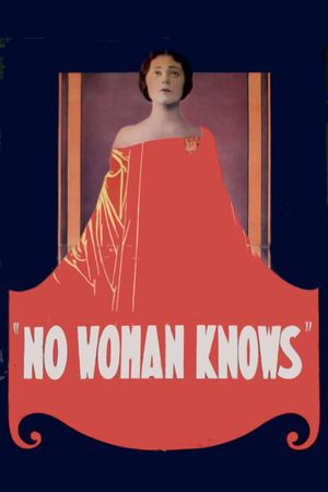 No Woman Knows's poster