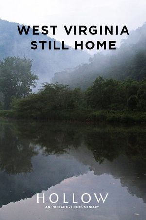 West Virginia, Still Home's poster