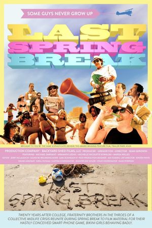 Last Spring Break's poster