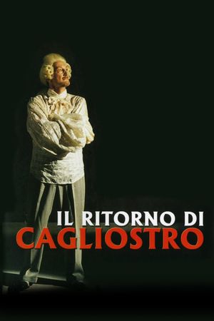 Il ritorno di Cagliostro's poster