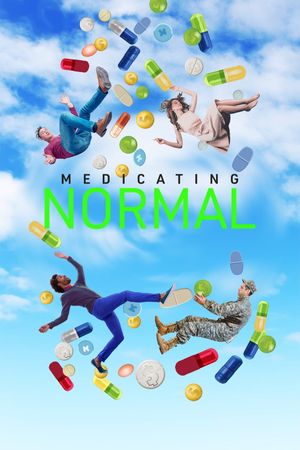 Medicating Normal (2020)'s poster