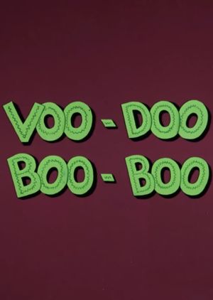 Voo-Doo Boo-Boo's poster