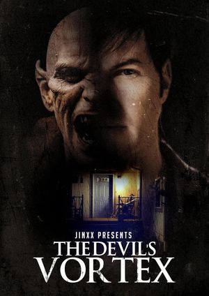 Jinxx Presents: The Devil's Vortex's poster