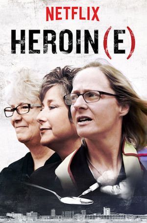 Heroin(e)'s poster
