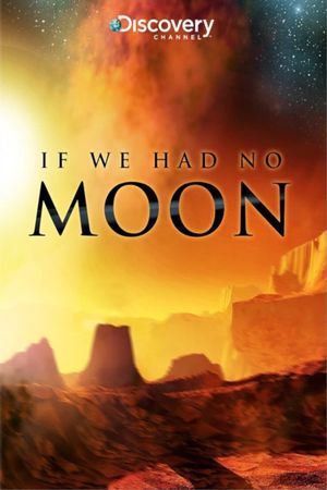 If We Had No Moon's poster image