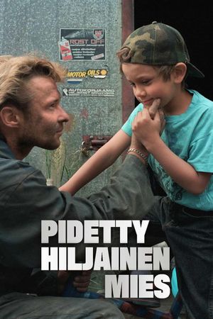 Pidetty hiljainen mies's poster
