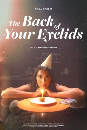 The Back of Your Eyelids's poster