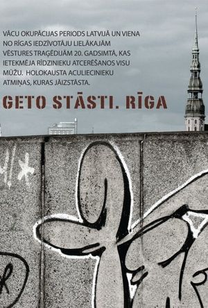 Ghetto Stories. Riga's poster