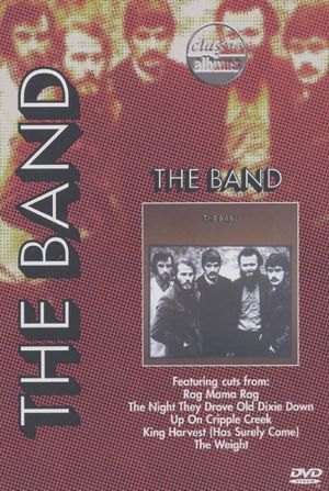 Classic Albums: The Band - The Band's poster