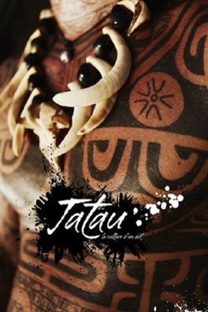 Tatau, La Culture D'un Art's poster image