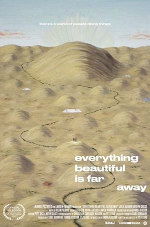 Everything Beautiful Is Far Away's poster