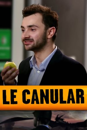 Le canular's poster