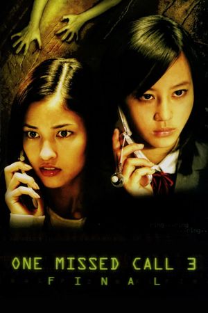 One Missed Call 3: Final's poster
