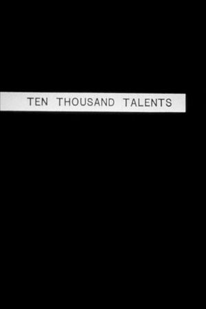 Ten Thousand Talents's poster