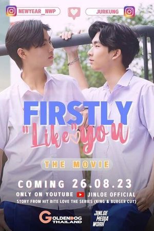 Firstly "Like" You's poster