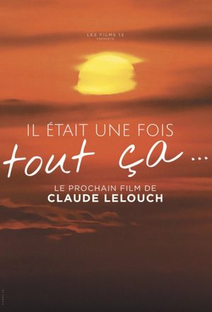 Il était une fois tout ça's poster